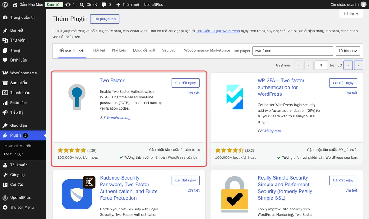 Plugin → Thêm plugin, tìm “two factor”: chọn plugin còn cập nhật gần đây và tương thích với phiên bản WordPress của bạn.