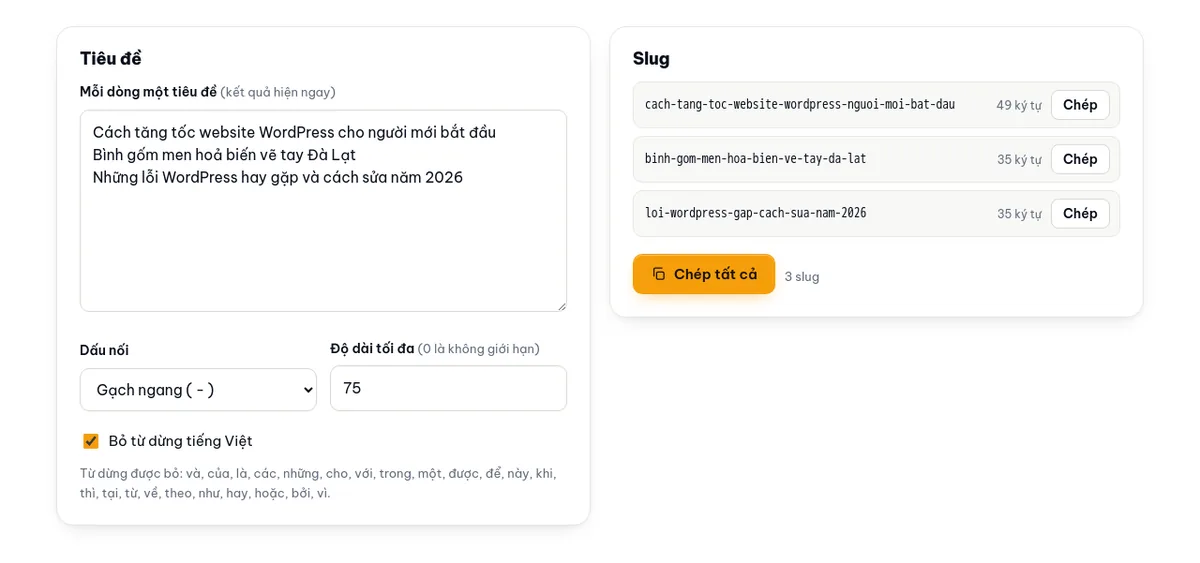 Công cụ tạo slug: ba tiêu đề tiếng Việt, ba slug không dấu kèm số ký tự, tuỳ chọn bỏ từ dừng đang bật.