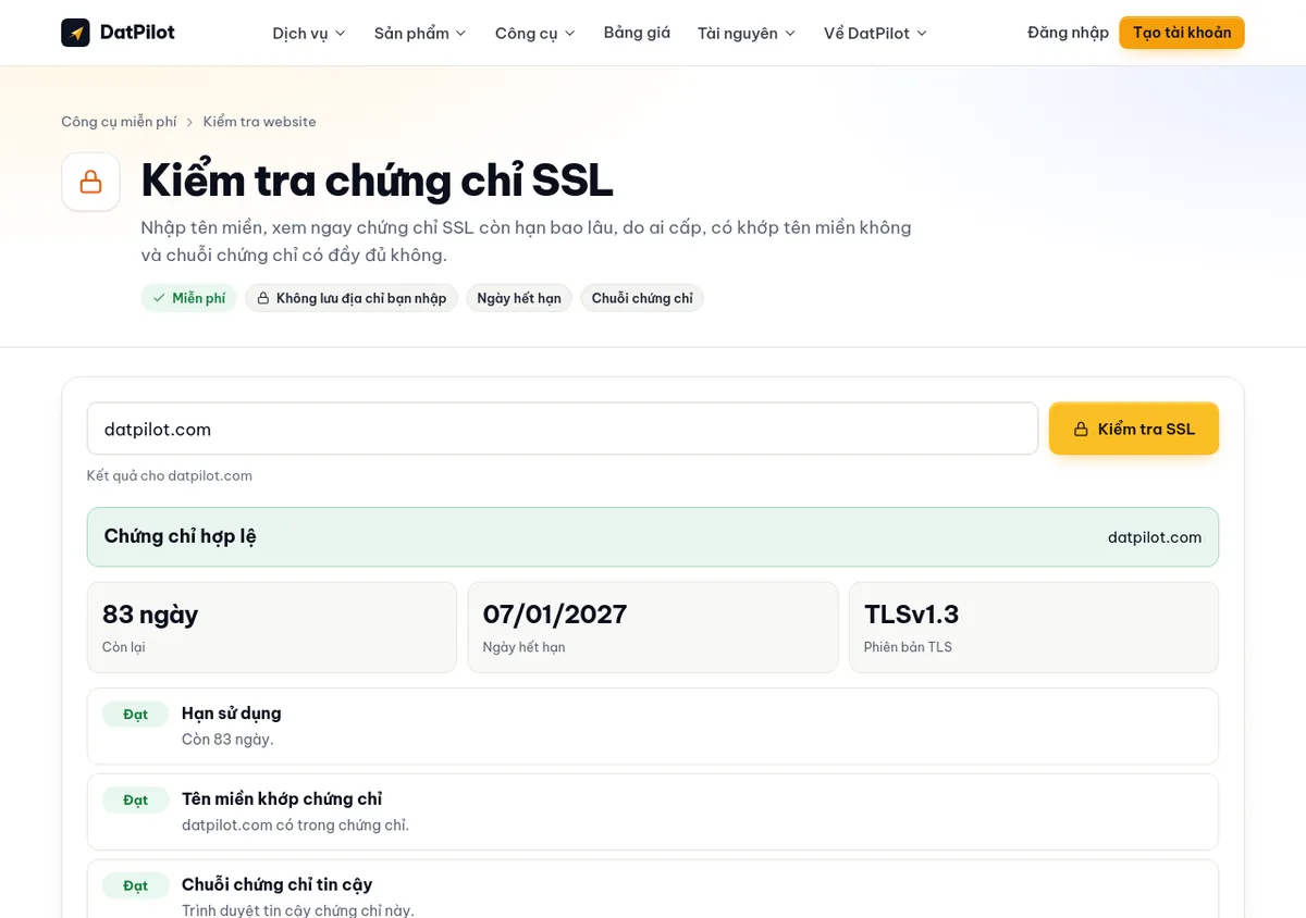Công cụ kiểm tra SSL của DatPilot chạy với datpilot.com: chứng chỉ hợp lệ, số ngày còn lại, ngày hết hạn, phiên bản TLS và từng mục đạt.